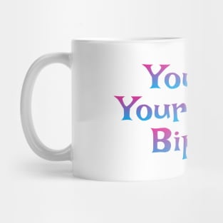 You Bet Your Sweet Bippy Mug